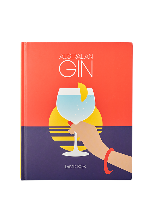 Australian Gin Book by David Box - The Definitive Guide to Aussie Distilleries